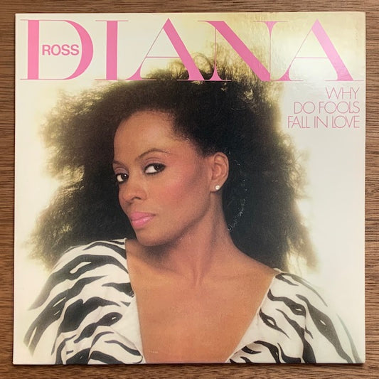 Diana Ross - Why Do Fools Fall In Love (ファースト・レディ)