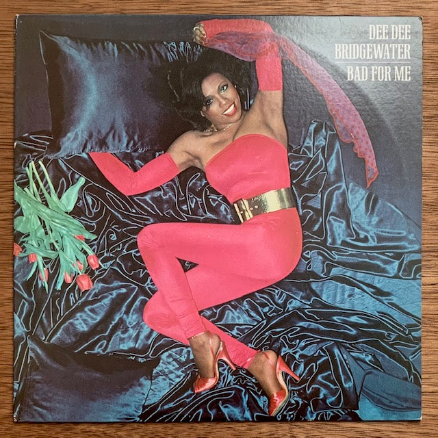 Dee Dee Bridgewater - Bad For Me