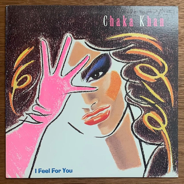 Chaka Khan - I Feel For You