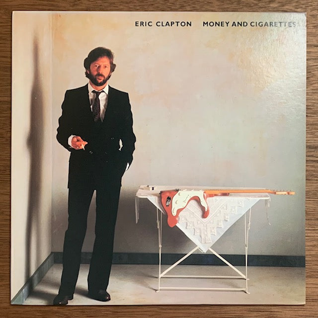 Eric Clapton - Money And Cigarettes