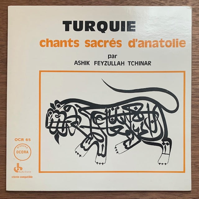 Ashik Feyzullah Tchinar - Turquie: Chants Sacrés D'Anatolie