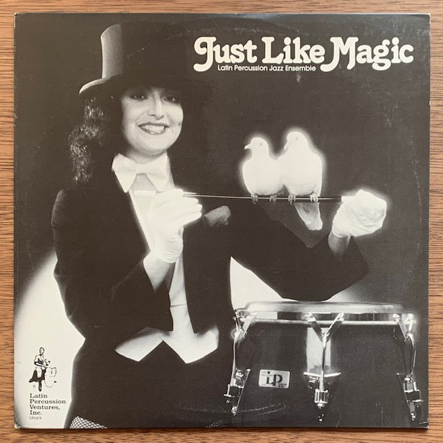 Latin Percussion Jazz Ensemble - Just Like Magic