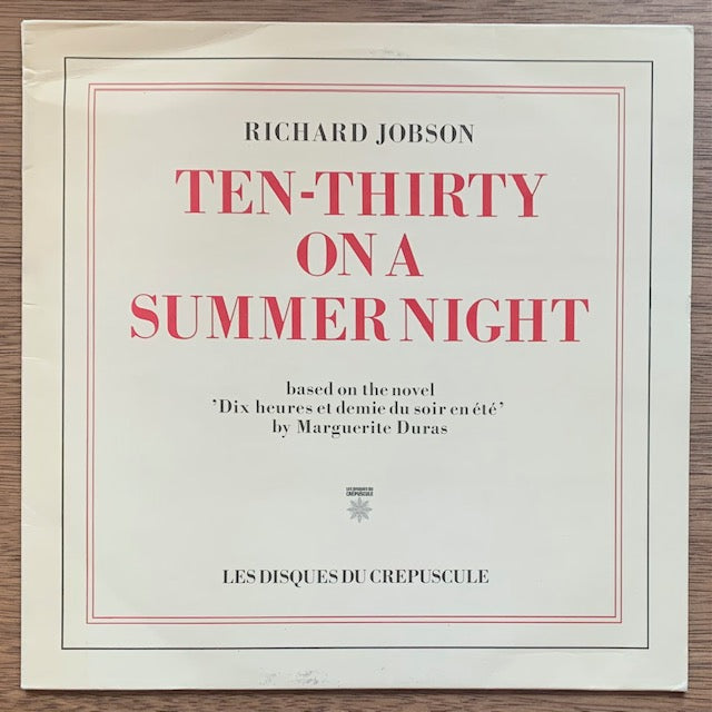 Richard Jobson - Ten-Thirty On A Summer Night