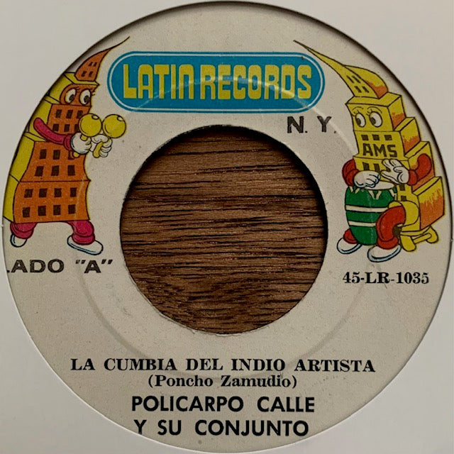 Policarpo Calle Y Su Conjunto - La Cumbia Del Indio Artista