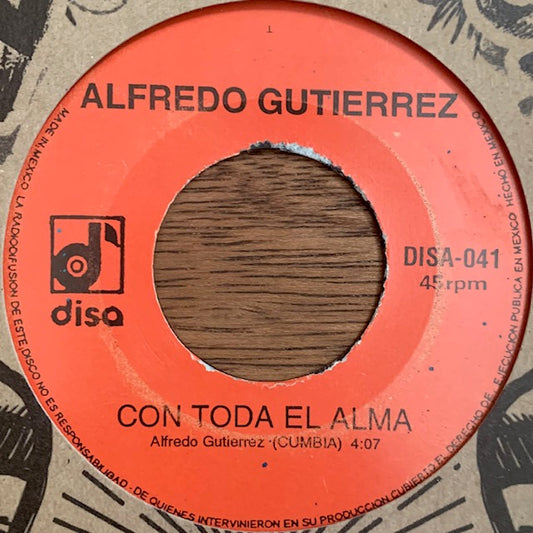Alfredo Gutierrez - Con Toda El Alma