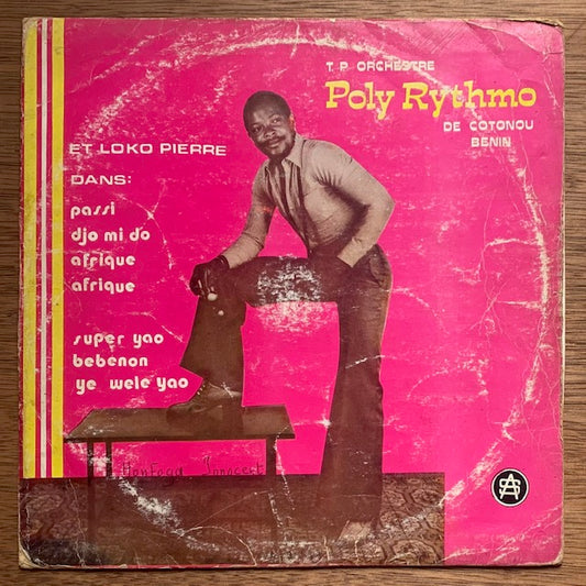 T.P. Orchestre Poly-Rhythmo De Cotonou Benin - Et Loko Pierre Saxophoniste