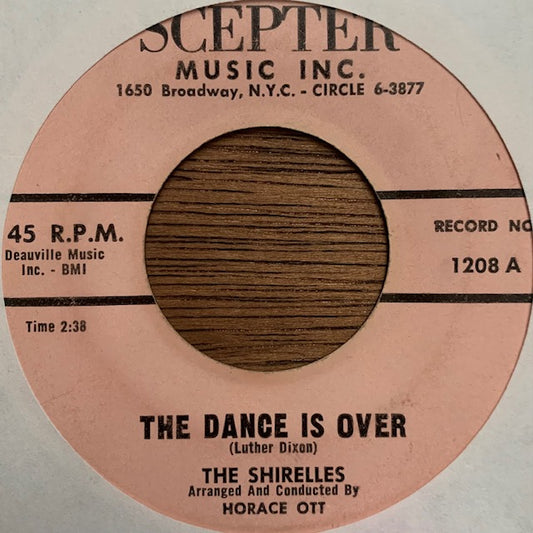 Shirelles - The Dance Is Over