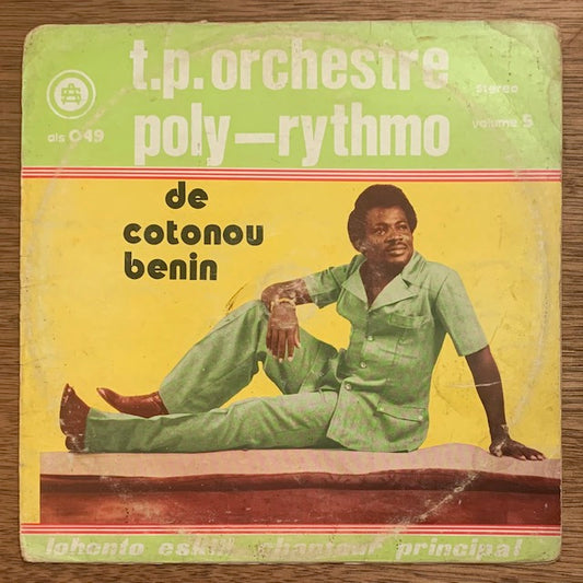 T.P. Orchestre Poly-Rythmo - Vol. 5 - Lohento Eskill Chanteur Principal