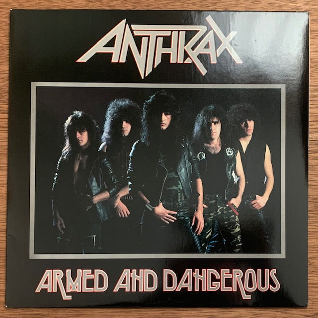 Anthrax - Armed And Dangerous