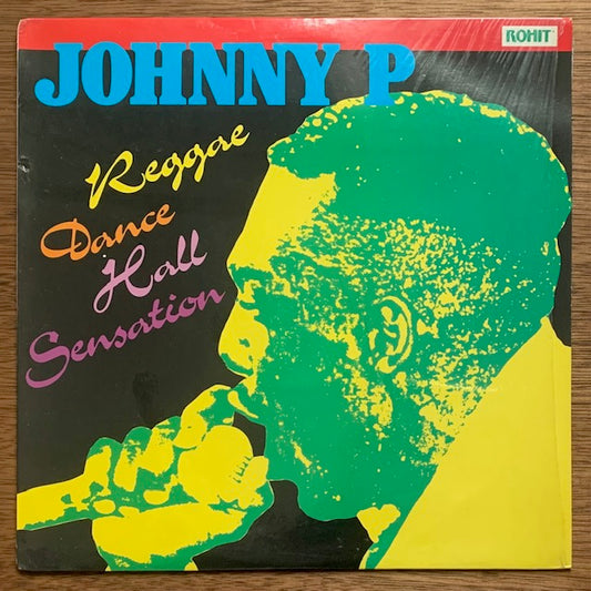 Johnny P - Reggae Dance Hall Sensation