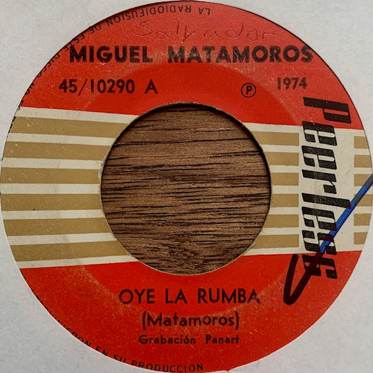Miguel Matamoros - Oye la Rumba