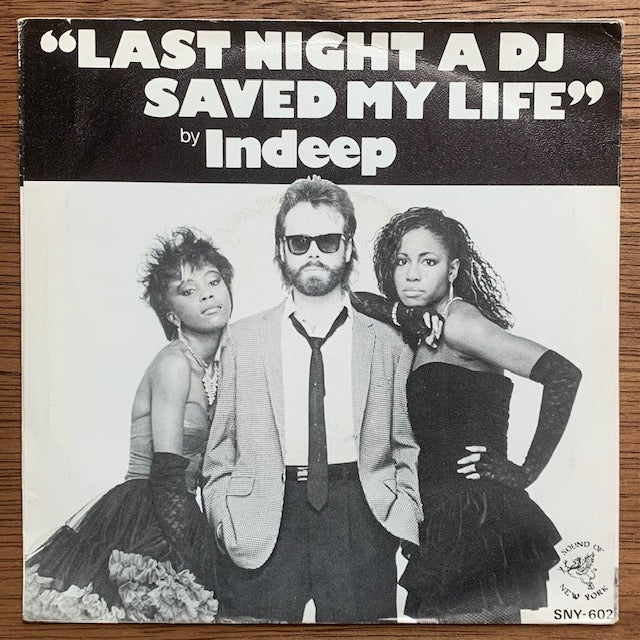 Indeep - Last Night A D.J. Saved My Life